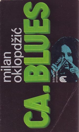 Milan Oklopdžić - CA. BLUES
