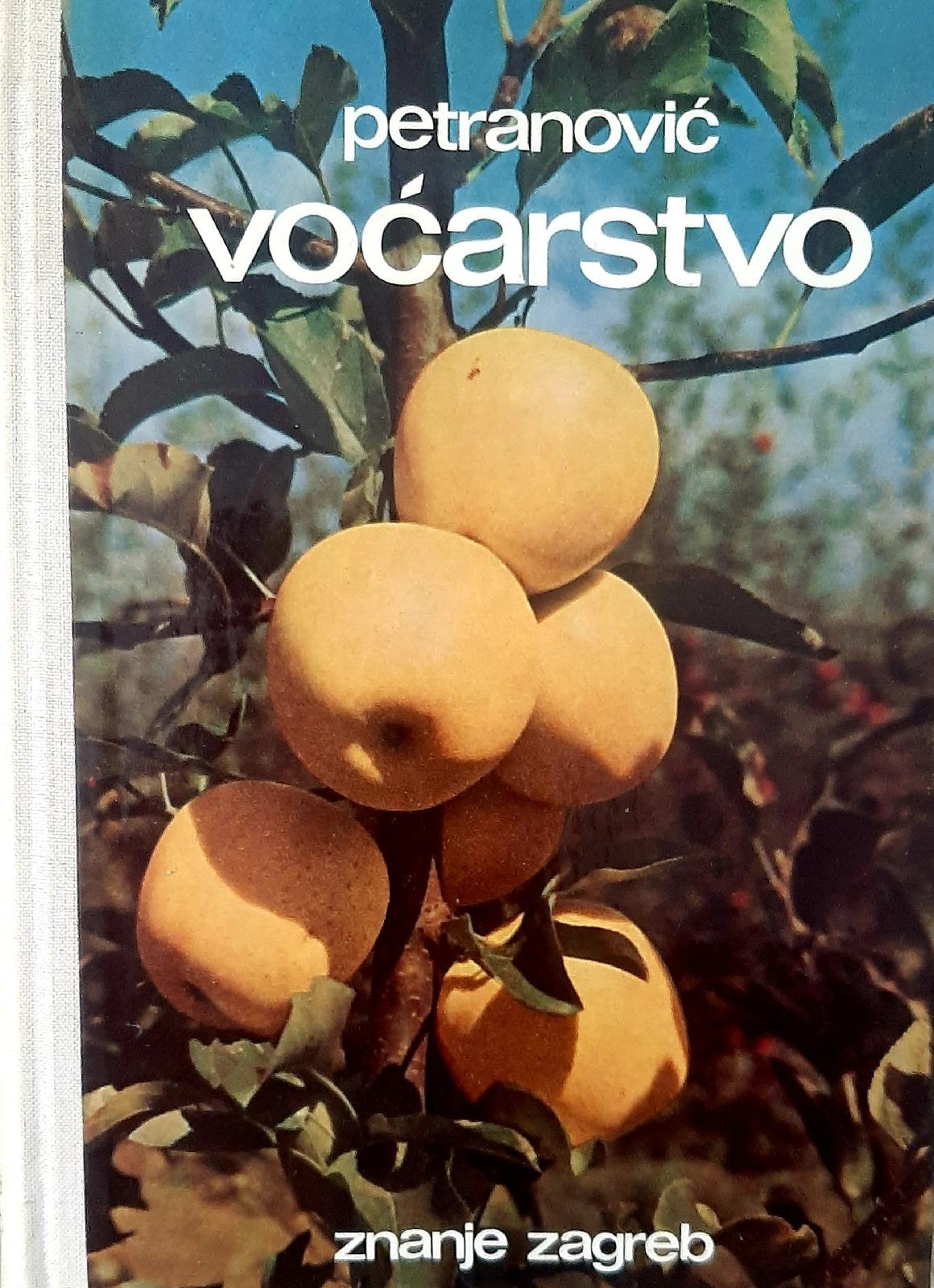 Krešimir Petranović - Voćarstvo