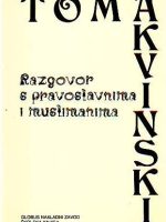 Toma Akvinski - Razgovor s pravoslavnima i muslimanima
