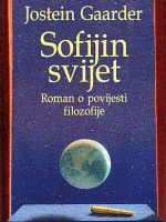 Jostein Gaarder - Sofijin svijet: roman o povijesti filozofije