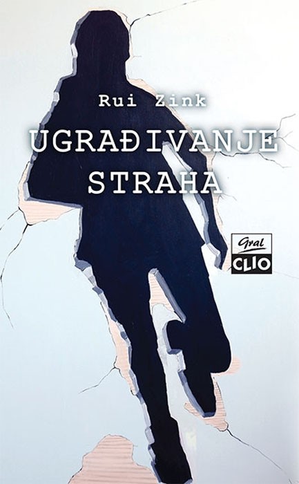 Rui Zink - Ugrađivanje straha
