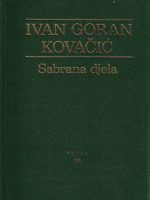 Ivan Goran Kovačić - Proza III: o filmu