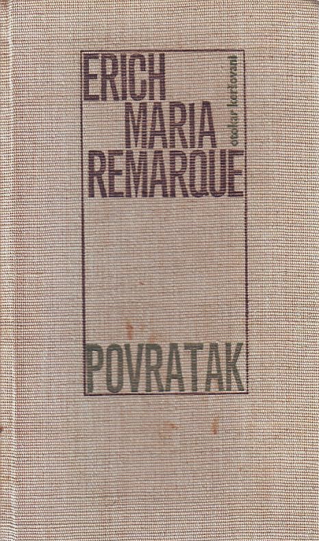 Erich Maria Remarque - Povratak
