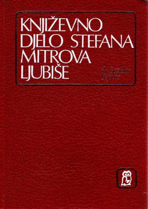Božidar Pejović - Književno djelo Stefana Mitrova Ljubiše