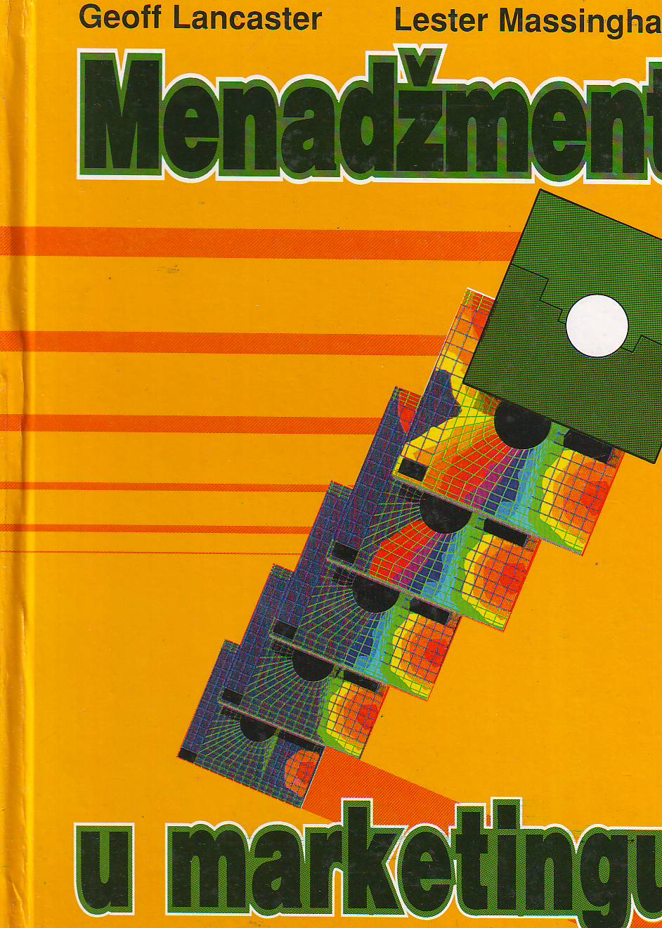 Geoff Lancaster, Lester Massingham - Menadžment u marketingu