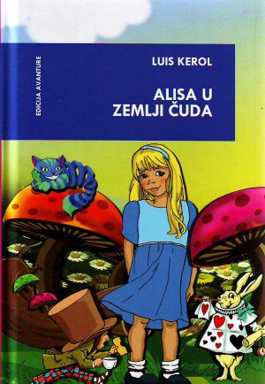 Luis Kerol - Alisa u zemlji čuda