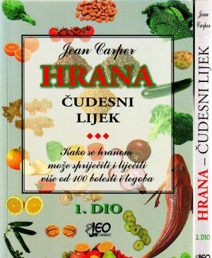 Jean Carper - Hrana čudesni lijek I-II
