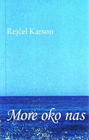 Rejčel Karson - More oko nas