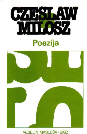 Czeslaw Milosz - Poezija