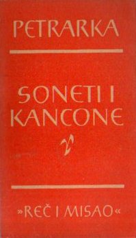 Petrarka - Soneti i kancone