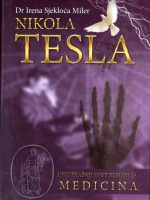 Irena Sjekloća Miler - Nikola Tesla: unutrašnji svet zdravlja