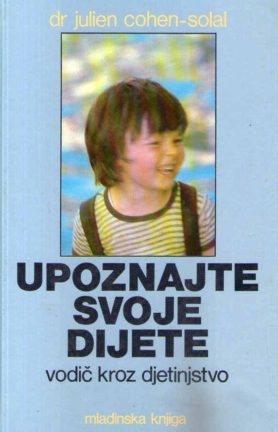Julien Cohen-Solal - Upoznajte svoje dijete