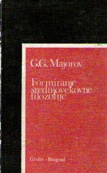 Genadij Georgijevič Majorov - Formiranje srednjovekovne filozofije