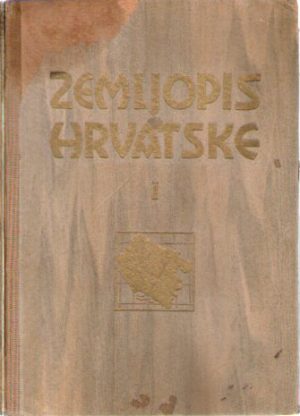 Zvonimir Dugački - Zemljopis Hrvatske I