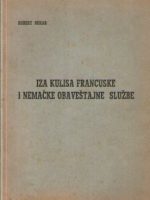 Robert Bukar - Iza kulisa Francuske i Nemačke obaveštajne službe