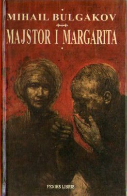 Mihail Bulgakov - Majstor i margarita