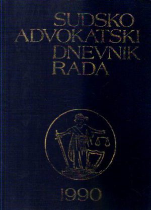 Rusidor Bogdanović - Sudsko-advokatski dnevnik rada za 1990. godinu