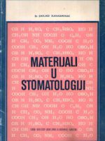 Smiljko Slankamenac - Materijali u stomatologiji