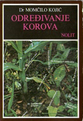 Momčilo Kojić - Određivanje korova