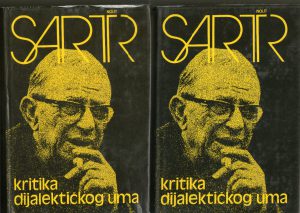 Žan Pol Sartr - Kritika dijalektičkog uma I-II