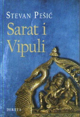 Stevan Pešić - Sarat i Vipuli