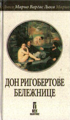 Mario Vargas Ljosa - Don Rigobertove beležnice