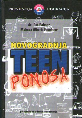 Pat Palmer, Melissa Alberti Froehner - Novogradnja teen ponosa