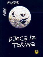 Mensur Ćatić - Djeca iz Torina