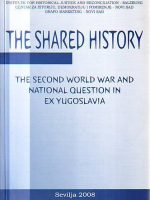The shared history: the second world war and national question in ex Yugoslavia