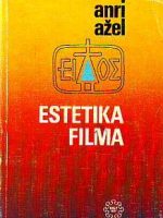 Anri Ažel - Estetika filma