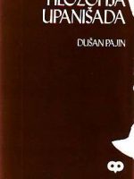 Dušan Pajin - Filozofija Upanišada