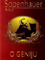 Artur Šopenhauer - O geniju