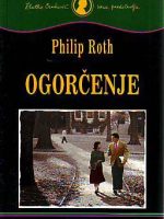 Philip Roth - Ogorčenje