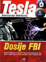 Aleksandar Milinković - Tesla: dosije FBI