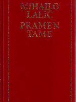 Mihailo Lalić - Pramen tame