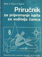 Dušan Malek, Mihajlo Šoldra, Rozario Begović - Priručnik za pripremanje ispita za voditelja čamca