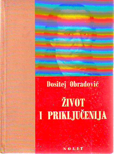 Dositej Obradović - Život i priključenija