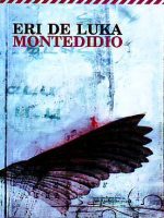 Eri de Luka - Montedidio