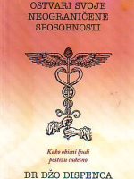 Džo Dispenca - Ostvari svoje neograničene sposobnosti