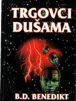 B.D.Benedikt - Trgovci dušama
