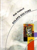 Rob Vederli - Kolaps kulture