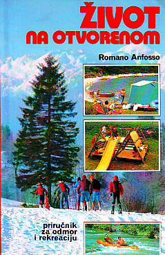 Romano Anfosso - Život na otvorenom