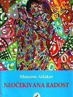 Muniam Alfaker - Neočekivana radost