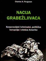 Charles H. Ferguson - Nacija grabežljivaca