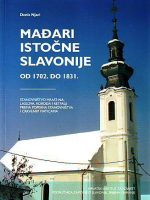Denis Njari - Mađari istočne slavonije od 1702 do 1831