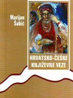Marijan Šabić - Hrvatsko-Česke književne veze