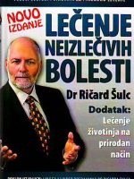 Ričard Šulc - Lečenje neizlečivih bolesti