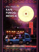Mai Moćizuki - Kafe punog meseca