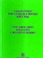 Talijansko hrvatski ili srpski rječnik; Vocabolario italiano croato o serbo