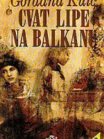 Goran Kuić - Cvat lipe na balkanu